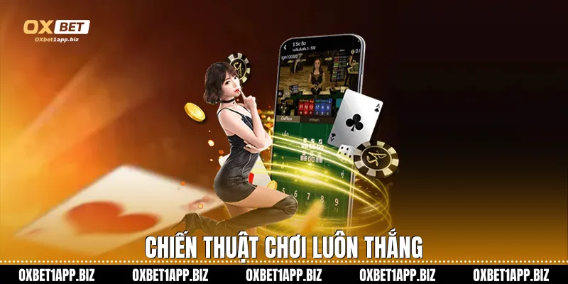 Chiến thuật chơi luôn thắng