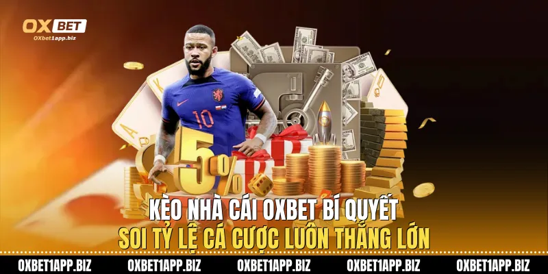 Kèo nhà cái Oxbet
