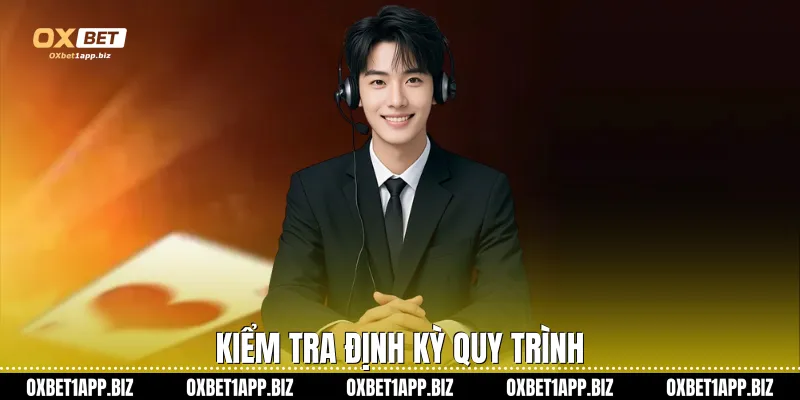 Kiểm tra định kỳ quy trình