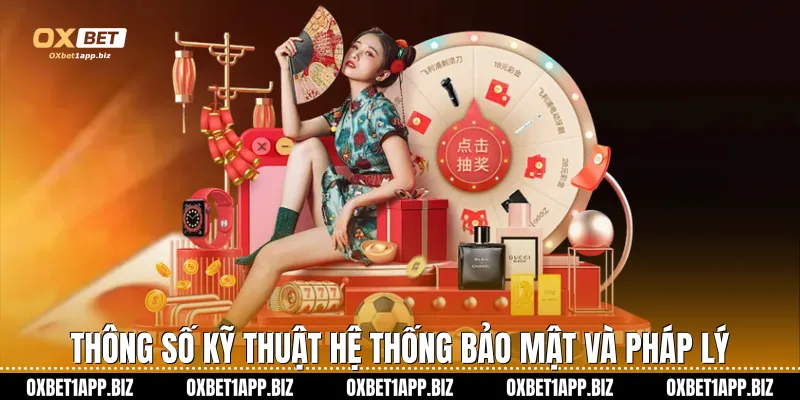 Thông số kỹ thuật hệ thống bảo mật và pháp lý 